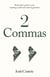2 Commas