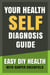 Your Health Self-Diagnosis Guide - Easy DIY Health With Harper Greenfield, #2