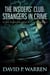 The Insiders' Club: Strangers In Crime - Scott Winslow Legal Mysteries, #4