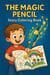 The Magic Pencil