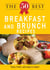 The 50 Best Breakfast and Brunch Recipes - Tasty, fresh, and easy to make!
