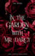 In the Garden With Mr. Darcy: A Pride and Prejudice Sensual Intimate - Discovering Pemberley, #2