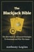 The Blackjack Bible: The Best Basic to Advanced Strategies to Dominate and Win the Game