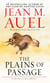 The Plains of Passage (with Bonus Content) - Earth's Children, Book Four