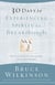 30 Days to Experiencing Spiritual Breakthroughs - Thirty Top Christian Authors Share Their Insights