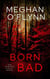 Born Bad - Een Geboren Slecht-roman - Geboren Slecht, #5