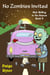 No Zombies Invited - Rick Shilling to the Rescue, #5