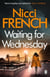 Waiting for Wednesday - A Frieda Klein Novel (3)