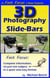 3D Photography Slide-Bars, How to Make 3D Camera Slide-Bars and Twin-Cam Mounting Bars - Fast Focus Tutorials, #5
