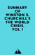 Summary of Winston S. Churchill's The World Crisis, Vol 1