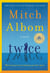Twice - A Novel