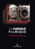 La fabrique filmique - Métiers et professions