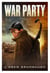 War Party - Galiwee Visions, #1
