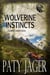 Wolverine Instincts - Gabriel Hawke Novel, #13