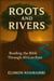 Roots and Rivers: Reading the Bible Through African Eyes.