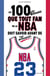 Les 100 choses que tout fan de la NBA doit savoir avant de mourir