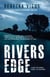 Rivers Edge - Macy McVannel, #1