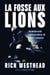 La fosse aux lions - Incursion dans l'univers brutal du hockey canadien