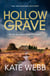 Hollow Grave - A breathtaking cold case mystery that will keep you hooked!