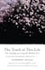 The Truth of This Life - Zen Teachings on Loving the World as It Is