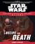 Star Wars: Journey to The Force Awakens: A Recipe for Death