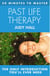 20 MINUTES TO MASTER ... PAST LIFE THERAPY