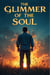 The Glimmer of the Soul