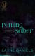 Renting Sober - Mariposa: After Dark