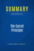 Summary: The Carrot Principle - Review and Analysis of Gostick and Elton's Book