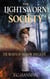 The Lightsworn Society - The Beasts of Shadow and Light, #1