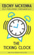 The Ticking Clock: Wind Up The Tension In Your Fiction - Self-Publishing Fundamentals