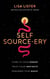 Self Source-ery - Come to Your Senses. Trust Your Instincts. Remember Your Magic.