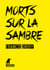 Morts sur la Sambre - Une enquête de Stanislas Barberian