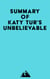 Summary of Katy Tur's Unbelievable