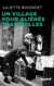 Un village pour aliénés tranquilles