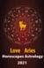 Aries Love Horoscope & Astrology 2021 - Cupid's Plans for You, #1