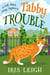 Tabby Trouble - A Cat Aunt Cozy Mystery, #1