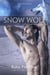 Snow Wolf: A Highland Shifter Romance - The Wolves of Craigellen, #3