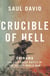 Crucible of Hell - Okinawa: The Last Great Battle of the Second World War