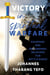 Victory In Spiritual Warfare: Equipping And Empowering Believers For Battle Ahead - Spiritual Warfare And Deliverance