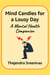Mind Candies for a Lousy Day - A Mental Health Companion - An Executive Self Help Novel, #5