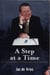 A Step at a Time - The Autobiography of the World-Renowned Health Guru