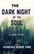 The Dark Night Of The Soul: Book 1 - The Dark Night Of The Soul