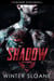 Shadow - Death Seekers MC, #4