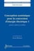 Conception systémique pour la conversion d'énergie électrique 1 - Gestion, analyse et synthèse