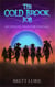 The Cold Brook Job: An Endless Frontier Folktale - Endless Frontier, #0