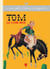 Tom le cow-boy