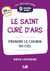 9 jours avec le saint curé d'Ars - Prendre le chemin du Ciel