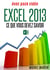 Excel 2013 - Avec pack vidéo