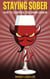 Staying Sober: How to Control the Drink Demon